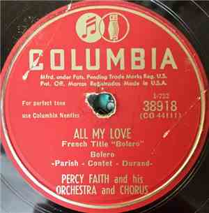 Percy Faith And His Orchestra And Chorus - All My Love / This Is The Time