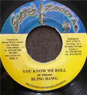 Bling Dawg - You Know We Roll