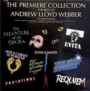 Various, Andrew Lloyd Webber - The Premiere Collection - The Best Of Andrew ...